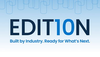 Logo that says Edition 10. Built by Industry. Ready for What's Next.