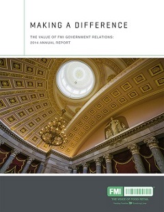 FMI Making a Difference Government Relations Report 2014