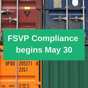 FSVP Compliance begins May 30