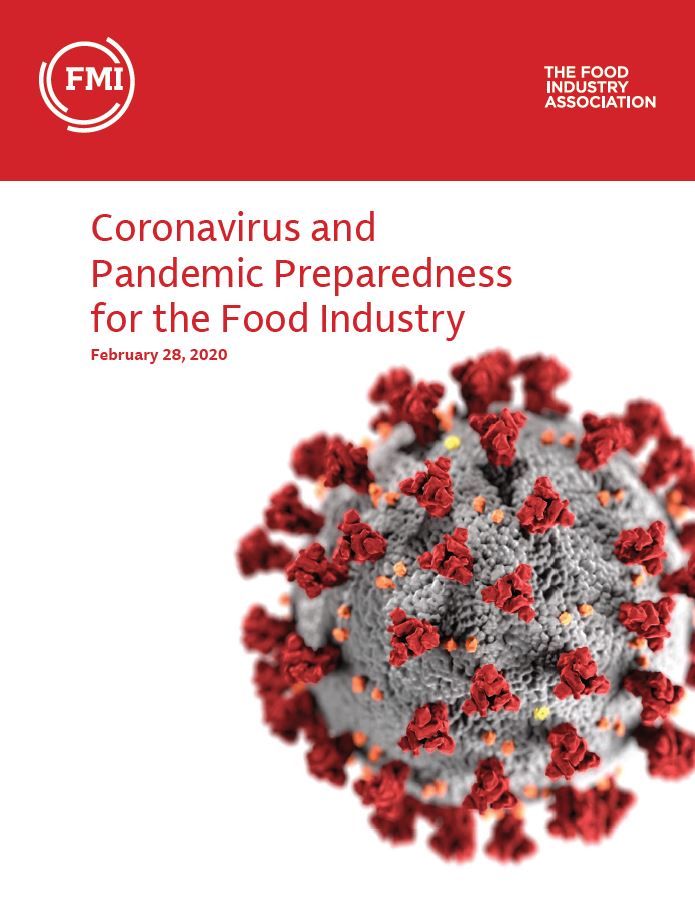 Coronavirus and Pandemic Preparedness for the Food Industry