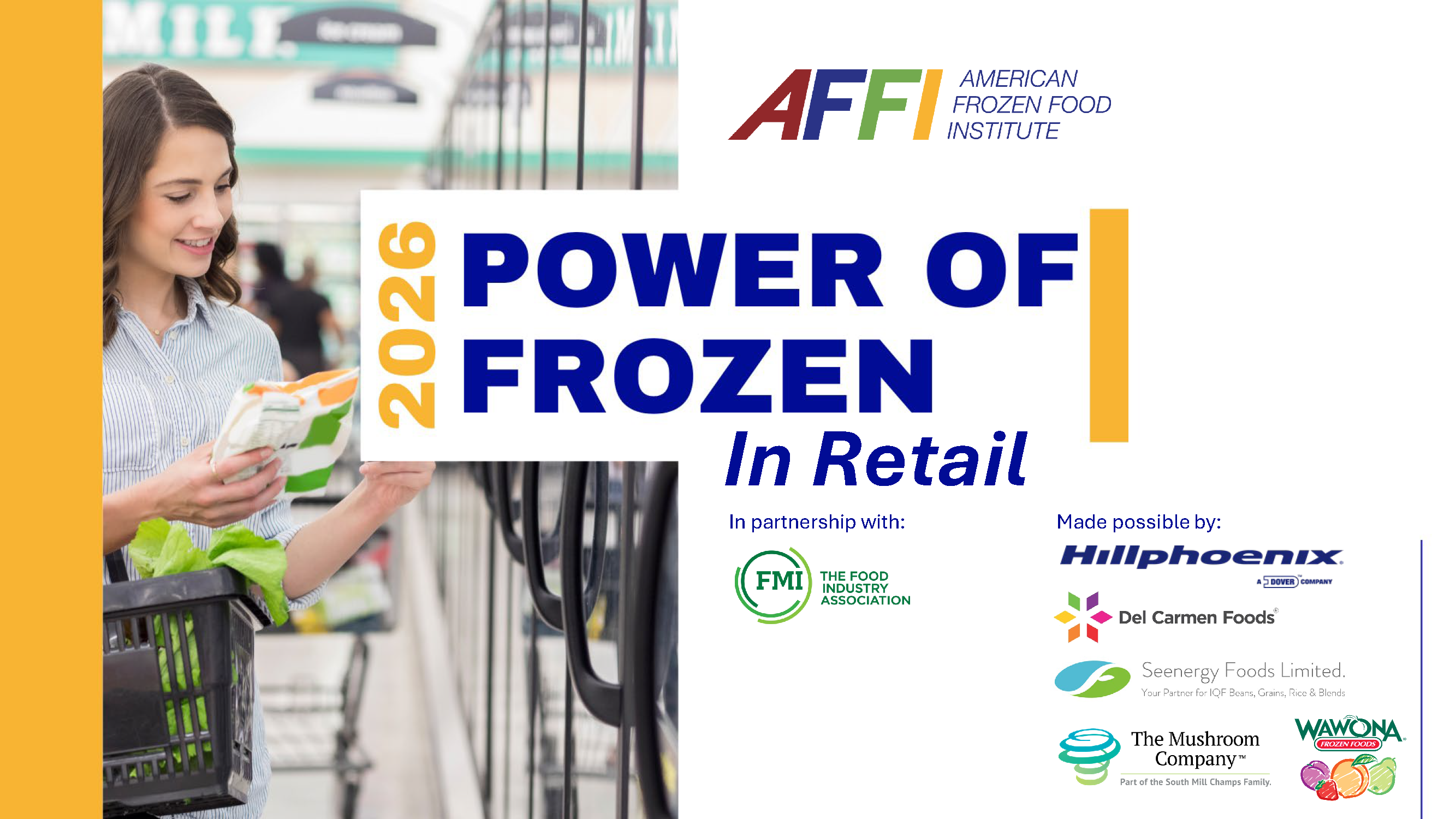 Woman shopping for frozen foods with cover for Power of Frozen In Retail 2026 words.
